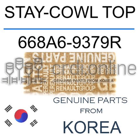 STAY-COWL TOP [ORIGINAL] 668A6-9379R 668A69379R 668A6 9379R