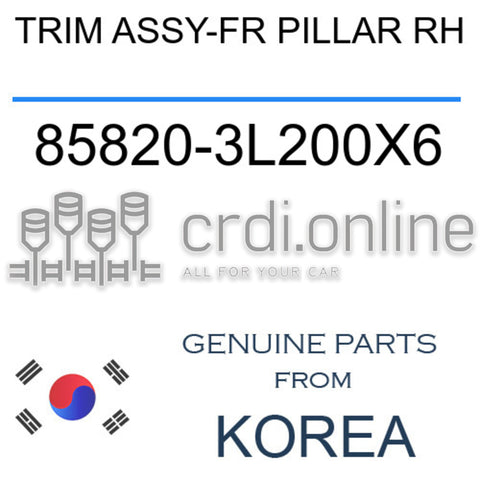 TRIM ASSY-FR PILLAR RH 85820-3L200X6 858203L200X6 85820 3L200X6