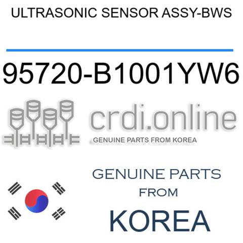 ULTRASONIC SENSOR ASSY-BWS [ORIGINAL] 95720-B1001YW6 95720B1001YW6 95720 B1001YW6