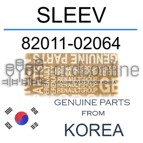 SLEEV [ORIGINAL] 82011-02064 8201102064 82011 02064