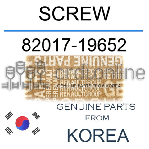 SCREW [ORIGINAL] 82017-19652 8201719652 82017 19652