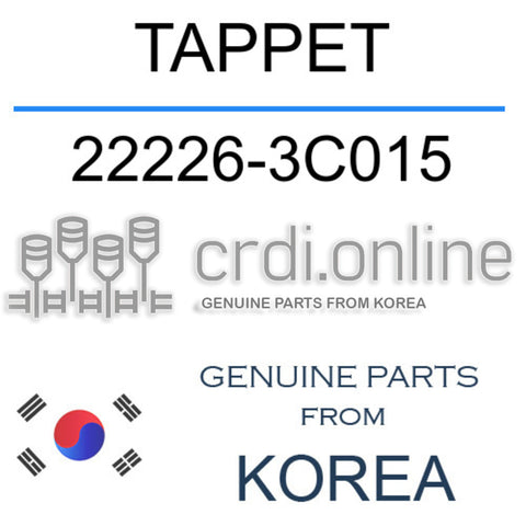 TAPPET 22226-3C015 222263C015 22226 3C015