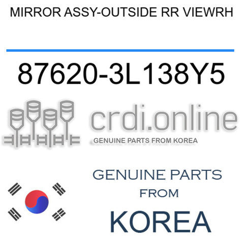 MIRROR ASSY-OUTSIDE RR VIEWRH [ORIGINAL] 87620-3L138Y5 876203L138Y5 87620 3L138Y5