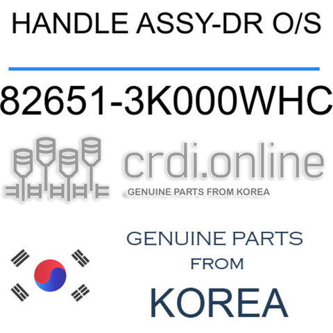 HANDLE ASSY-DR O/S [ORIGINAL] 82651-3K000WHC 826513K000WHC 82651 3K000WHC