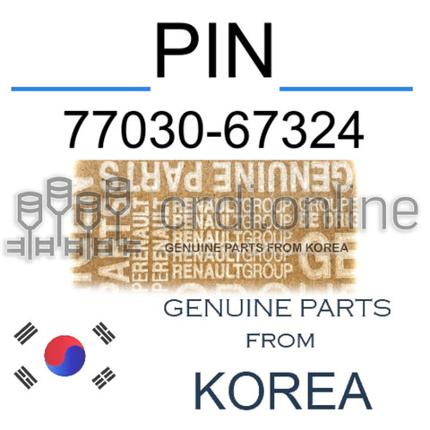 PIN [ORIGINAL] 77030-67324 7703067324 77030 67324