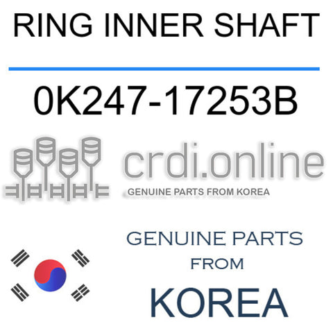 RING INNER SHAFT [ORIGINAL] 0K247-17253B 0K24717253B 0K247 17253B