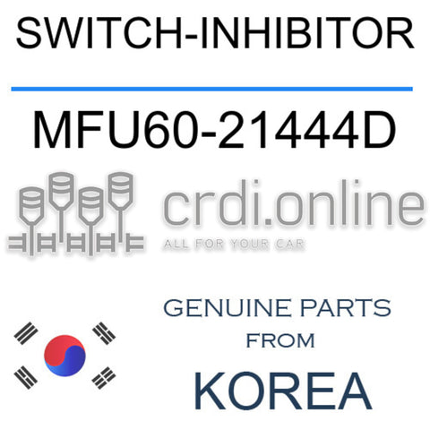 SWITCH-INHIBITOR MFU60-21444D MFU6021444D MFU60 21444D