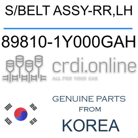 S/BELT ASSY-RR,LH [ORIGINAL] 89810-1Y000GAH 898101Y000GAH 89810 1Y000GAH