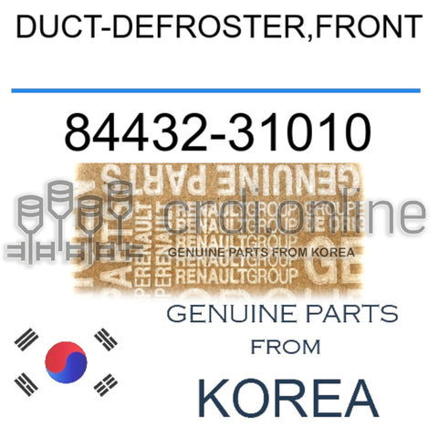 DUCT-DEFROSTER,FRONT [ORIGINAL] 84432-31010 8443231010 84432 31010