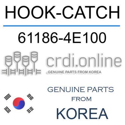 HOOK-CATCH [ORIGINAL] 61186-4E100 611864E100 61186 4E100
