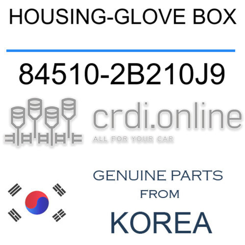 HOUSING-GLOVE BOX [ORIGINAL] 84510-2B210J9 845102B210J9 84510 2B210J9