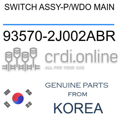 SWITCH ASSY-P/WDO MAIN [ORIGINAL] 93570-2J002ABR 935702J002ABR 93570 2J002ABR