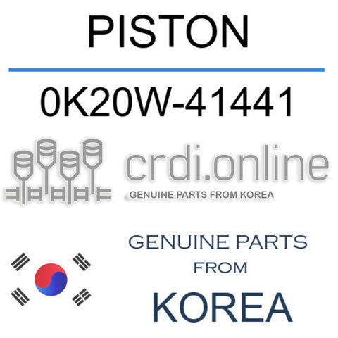 PISTON [ORIGINAL] 0K20W-41441 0K20W41441 0K20W 41441