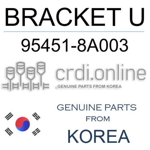 BRACKET U 95451-8A003 954518A003 95451 8A003
