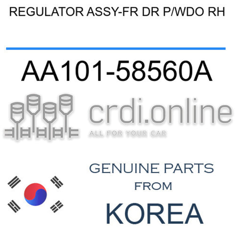 REGULATOR ASSY-FR DR P/WDO RH [ORIGINAL] AA101-58560A AA10158560A AA101 58560A
