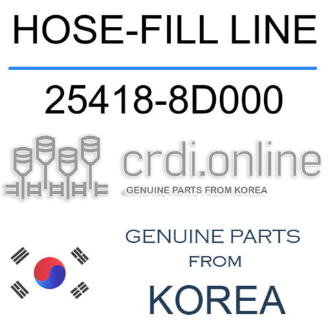 HOSE-FILL LINE 25418-8D000 254188D000 25418 8D000
