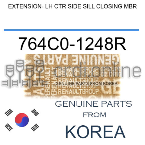 EXTENSION- LH CTR SIDE SILL CLOSING MBR [ORIGINAL] 764C0-1248R 764C01248R 764C0 1248R