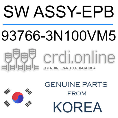 SW ASSY-EPB [ORIGINAL] 93766-3N100VM5 937663N100VM5 93766 3N100VM5