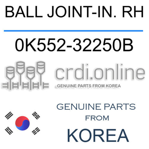 BALL JOINT-IN. RH [ORIGINAL] 0K552-32250B 0K55232250B 0K552 32250B