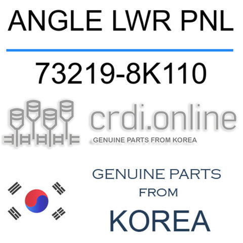 ANGLE LWR PNL 73219-8K110 732198K110 73219 8K110