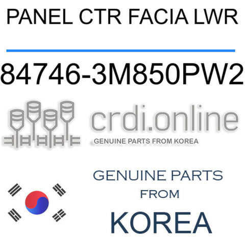 PANEL CTR FACIA LWR [ORIGINAL] 84746-3M850PW2 847463M850PW2 84746 3M850PW2