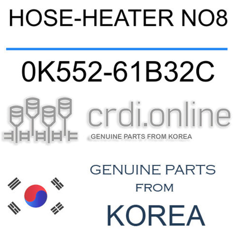HOSE-HEATER NO8 0K552-61B32C 0K55261B32C 0K552 61B32C