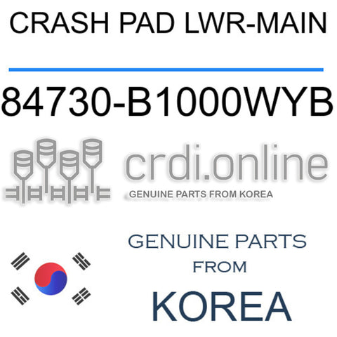CRASH PAD LWR-MAIN [ORIGINAL] 84730-B1000WYB 84730B1000WYB 84730 B1000WYB