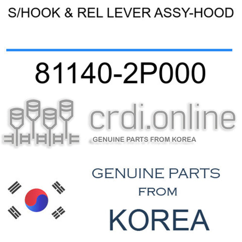 S/HOOK & REL LEVER ASSY-HOOD 81140-2P000 811402P000 81140 2P000