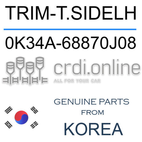 TRIM-T.SIDELH [ORIGINAL] 0K34A-68870J08 0K34A68870J08 0K34A 68870J08