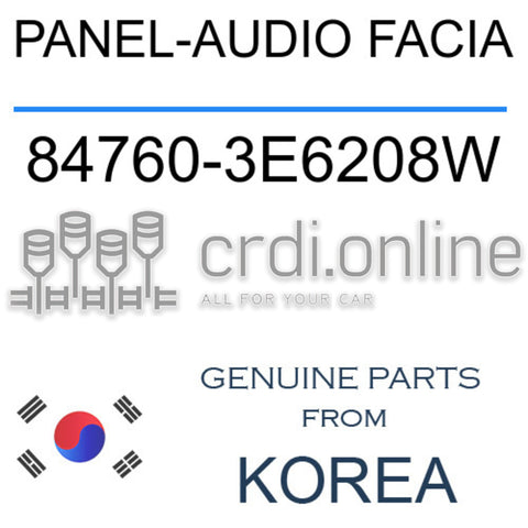 PANEL-AUDIO FACIA [ORIGINAL] 84760-3E6208W 847603E6208W 84760 3E6208W