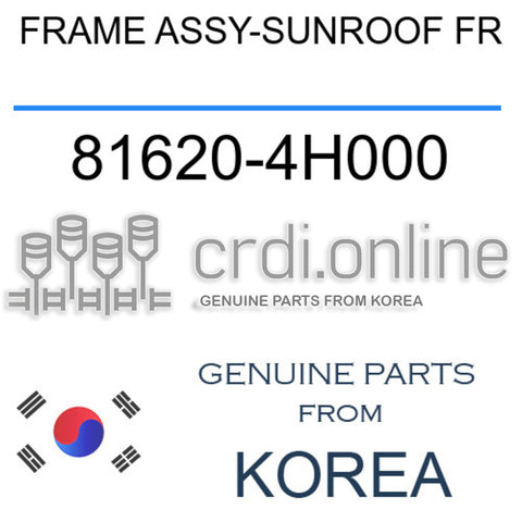 FRAME ASSY-SUNROOF FR [ORIGINAL] 81620-4H000 816204H000 81620 4H000