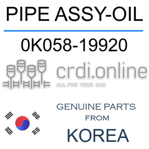 PIPE ASSY-OIL [ORIGINAL] 0K058-19920 0K05819920 0K058 19920