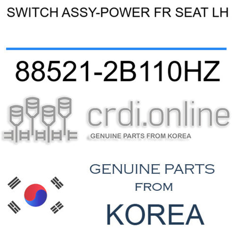 SWITCH ASSY-POWER FR SEAT LH [ORIGINAL] 88521-2B110HZ 885212B110HZ 88521 2B110HZ