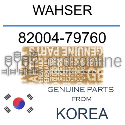 WAHSER [ORIGINAL] 82004-79760 8200479760 82004 79760