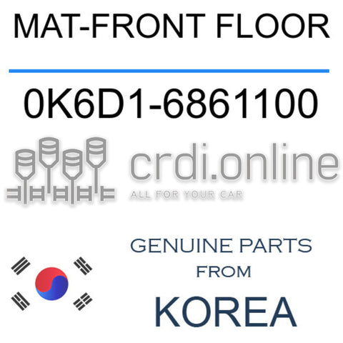 MAT-FRONT FLOOR [ORIGINAL] 0K6D1-6861100 0K6D16861100 0K6D1 6861100