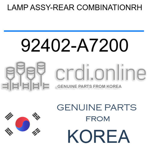 LAMP ASSY-REAR COMBINATIONRH [ORIGINAL] 92402-A7200 92402A7200 92402 A7200