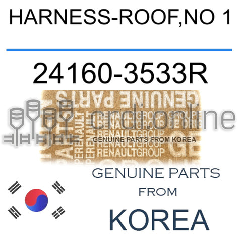 HARNESS-ROOF,NO 1 [ORIGINAL] 24160-3533R 241603533R 24160 3533R