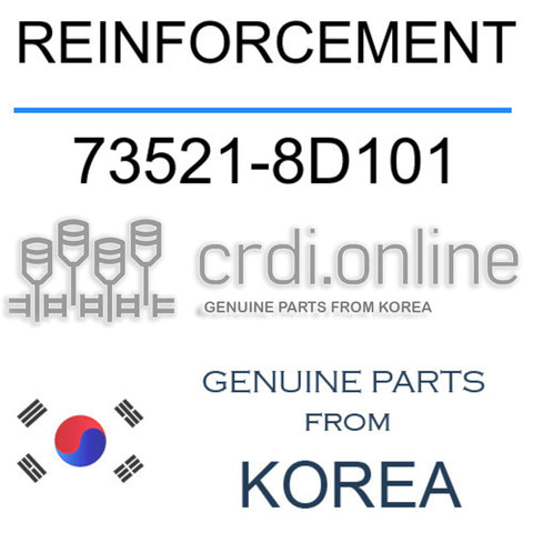 REINFORCEMENT [ORIGINAL] 73521-8D101 735218D101 73521 8D101