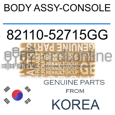 BODY ASSY-CONSOLE [ORIGINAL] 82110-52715GG 8211052715GG 82110 52715GG