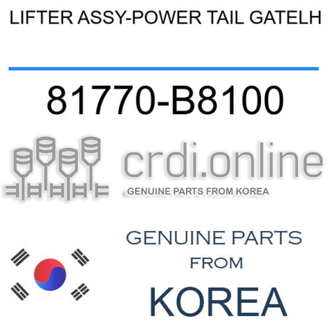 LIFTER ASSY-POWER TAIL GATELH [ORIGINAL] 81770-B8100 81770B8100 81770 B8100