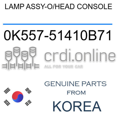 LAMP ASSY-O/HEAD CONSOLE [ORIGINAL] 0K557-51410B71 0K55751410B71 0K557 51410B71