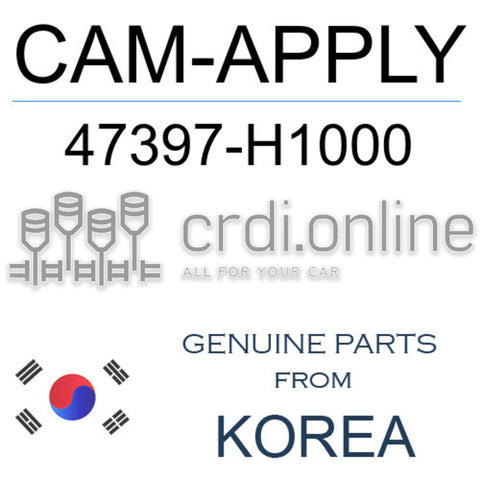 CAM-APPLY [ORIGINAL] 47397-H1000 47397H1000 47397 H1000