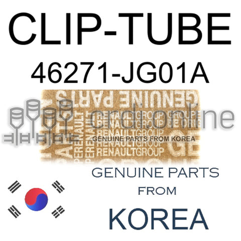 CLIP-TUBE [ORIGINAL] 46271-JG01A 46271JG01A 46271 JG01A