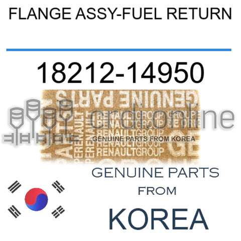 FLANGE ASSY-FUEL RETURN [ORIGINAL] 18212-14950 1821214950 18212 14950