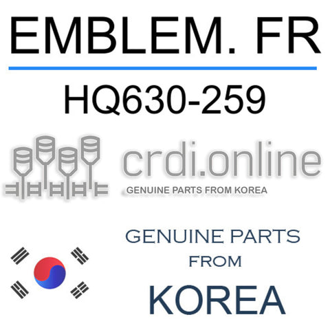 EMBLEM. FR [ORIGINAL] HQ630-259 HQ630259 HQ630 259