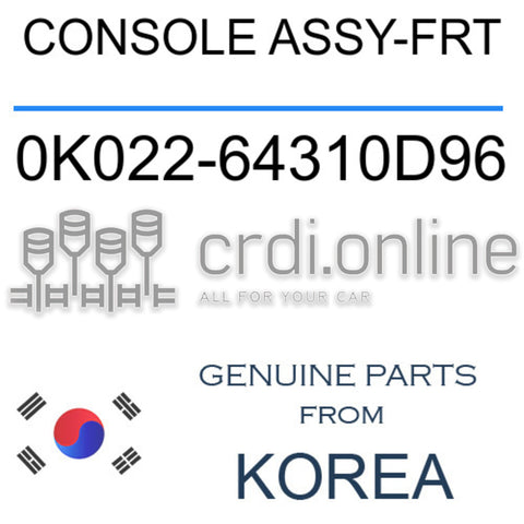 CONSOLE ASSY-FRT [ORIGINAL] 0K022-64310D96 0K02264310D96 0K022 64310D96