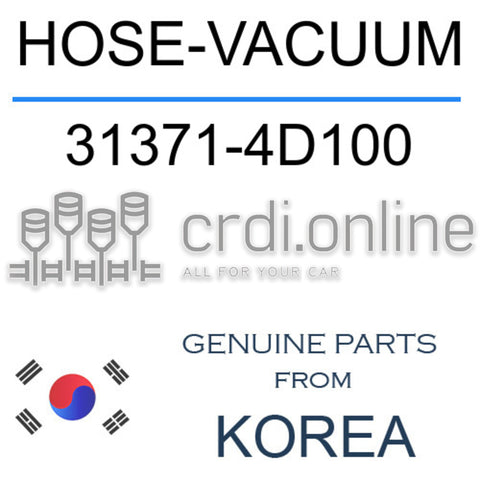 HOSE-VACUUM [ORIGINAL] 31371-4D100 313714D100 31371 4D100