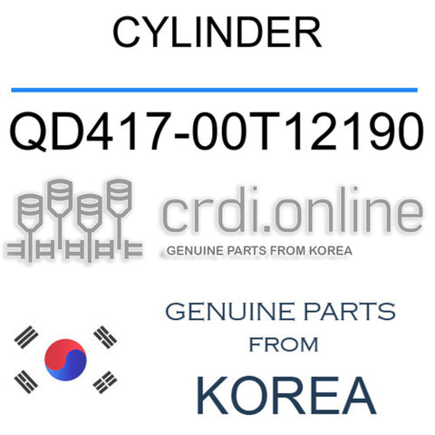 CYLINDER [ORIGINAL] QD417-00T12190 QD41700T12190 QD417 00T12190