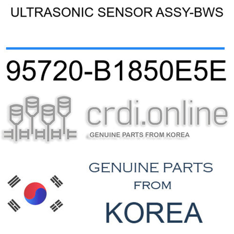 ULTRASONIC SENSOR ASSY-BWS [ORIGINAL] 95720-B1850E5E 95720B1850E5E 95720 B1850E5E