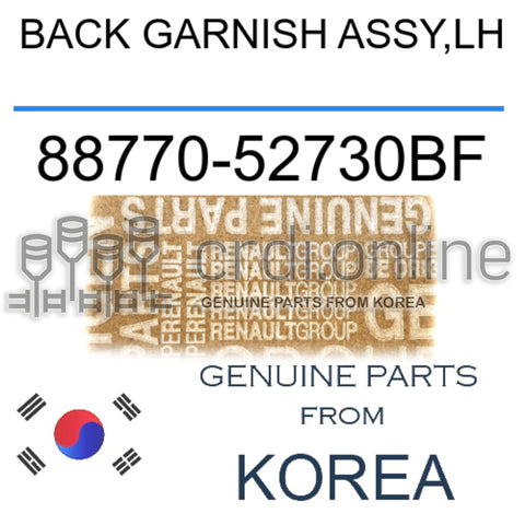 BACK GARNISH ASSY,LH [ORIGINAL] 88770-52730BF 8877052730BF 88770 52730BF